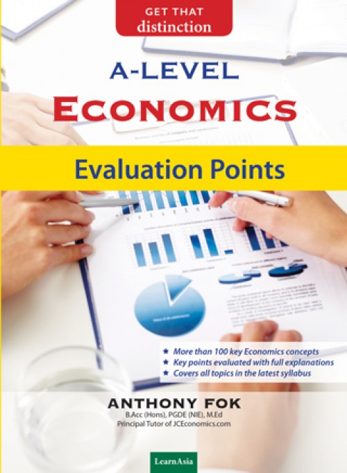 Evaluation Points A-Level Economics Evaluation Points