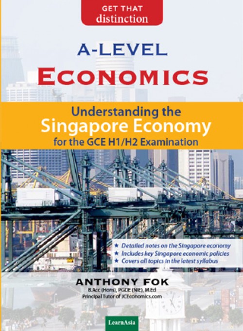 A-Level Economics Singapore Economy